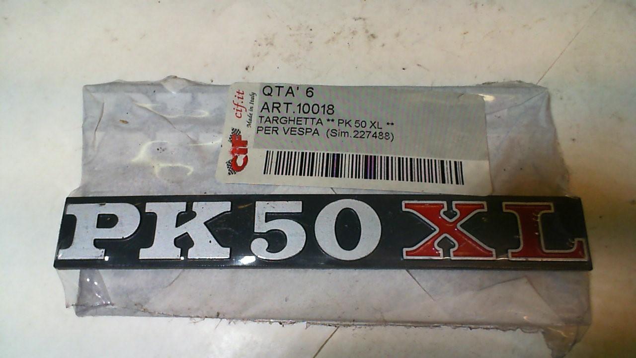TARGHETTA VESPA VESPA PK 50 XL PIAGGIO 227488 CIF 10018