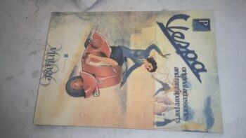 CATALOGO ACCESSORI E RARE PARTI DI RICAMBIO VESPA PIAGGIO EDIZIONE 2006